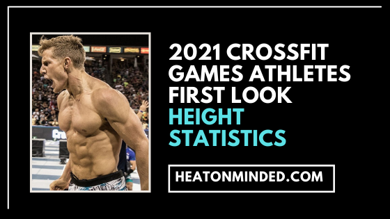crossfit games 2021 height statistics