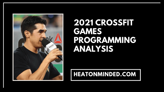 2021 Crossfit Games Programming Analysis